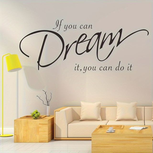 Navdihujoča stenska nalepka 'If You Can Dream It, You Can Do It' 