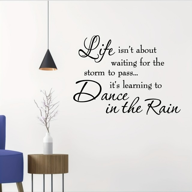 Stenska nalepka z navdihujočim citatom DANCE IN THE RAIN