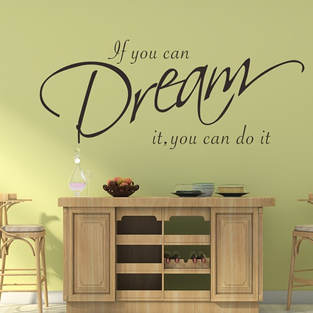 Navdihujoča stenska nalepka 'If You Can Dream It, You Can Do It' 