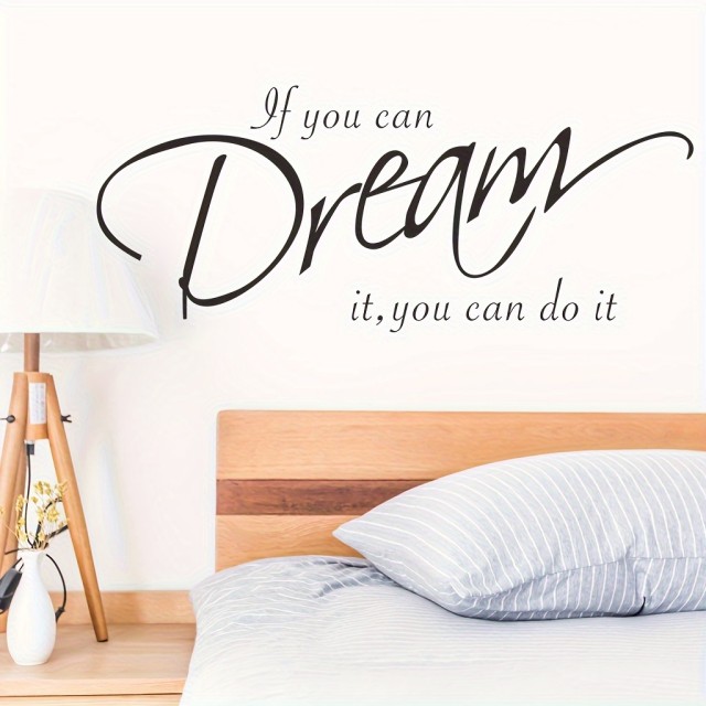 Navdihujoča stenska nalepka 'If You Can Dream It, You Can Do It' 